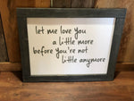 Let Me Love You