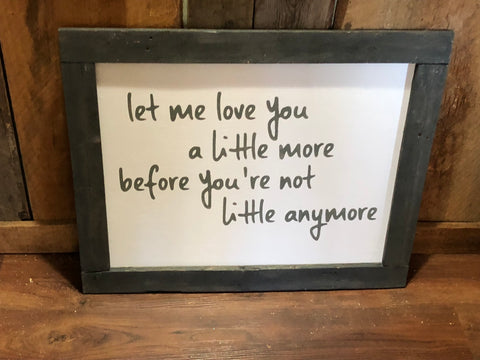 Let Me Love You