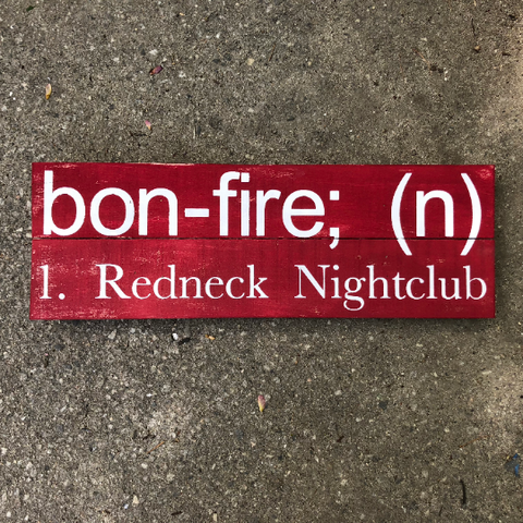 Bonfire - Redneck Nightclub