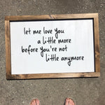 Let Me Love You