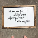 Let Me Love You